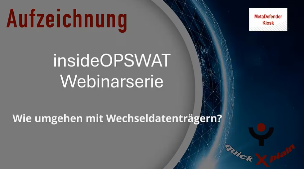 InsideOPSWAT – Wie umgehen mit Wechseldatenträger