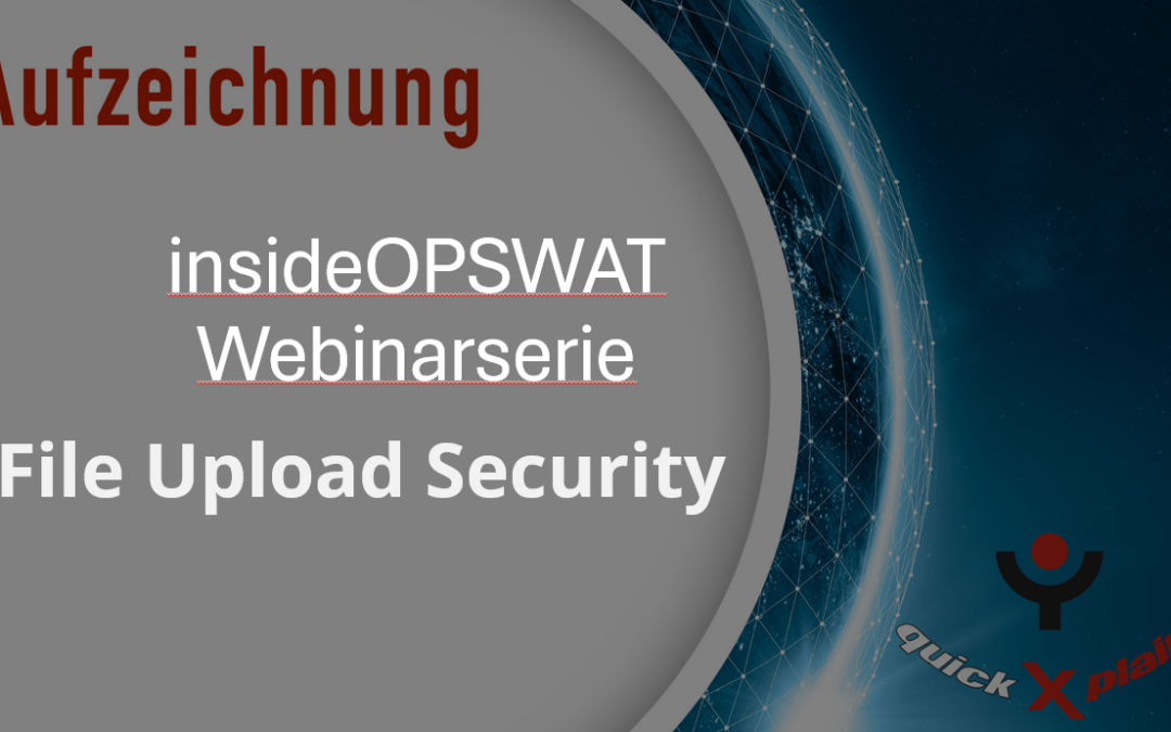 InsideOPSWAT – MetaDefender File Upload Security