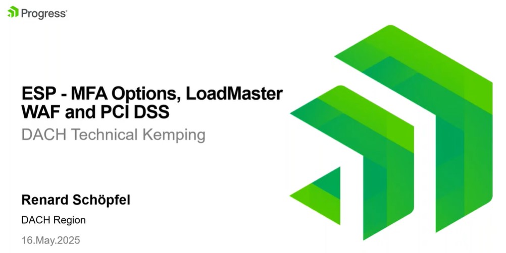 LoadMaster: ESP – MFA Options, WAF und die PCI DSS-Anforderungen